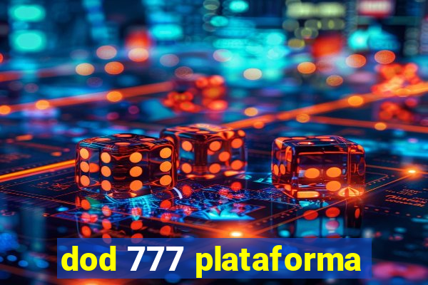 dod 777 plataforma